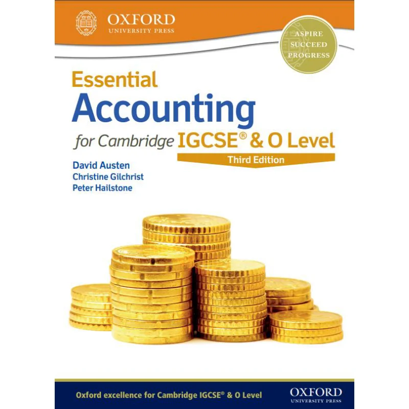 

Essential Accounting For Cambridge IGCSE And O Level Oxford University Press Oxford University Press 9780198424833 Book