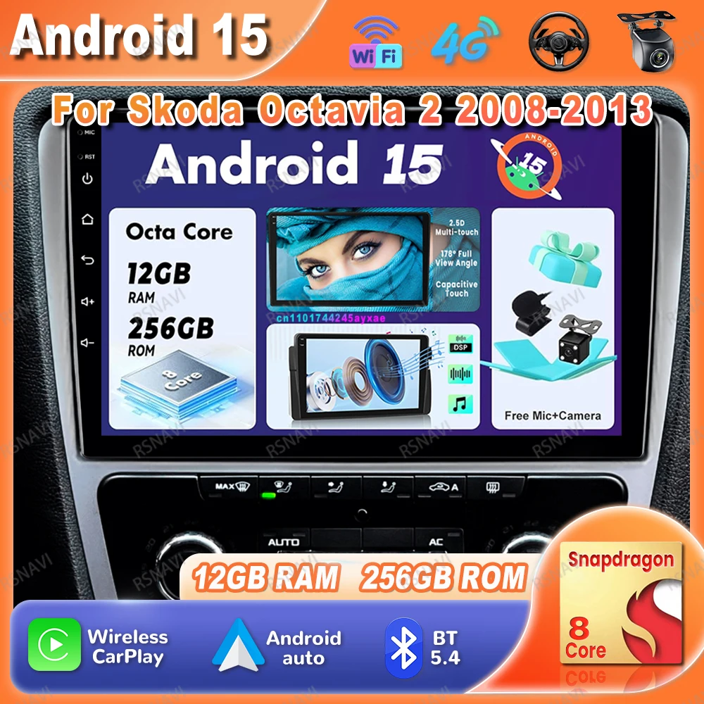 

Car Radio Android 15 For Skoda Octavia 2 2008-2013 Snapdragon AUTO 9/10 Inch NO 2DIN Stereo RDS BT Qualcomm Wireless Head Unit