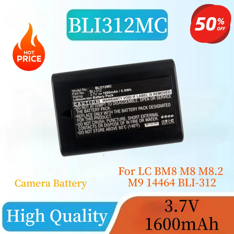 

High Quality BLI312MC 3.7V 5.9Wh 1600mAh Battery Applicable for LC BM8, M8, M8.2, M9, 14464 BLI-312 Rechargeable Camera Battery
