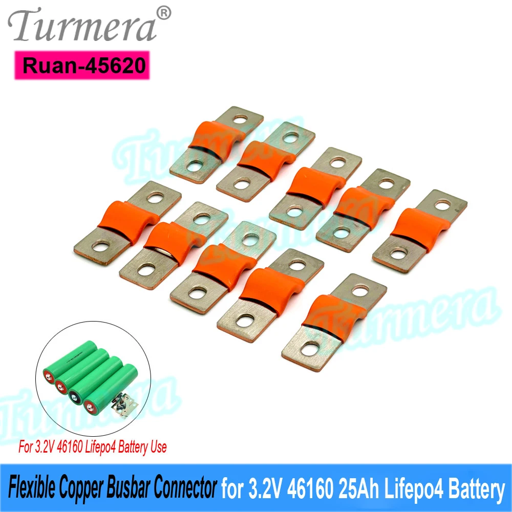 Turmera 12V 24V 48V Lifepo4 Battery Flexible Busbar Copper Connecter  45mm 2mm 300A for 3.2V 46160 25Ah 22Ah Lifepo4 Battery Use