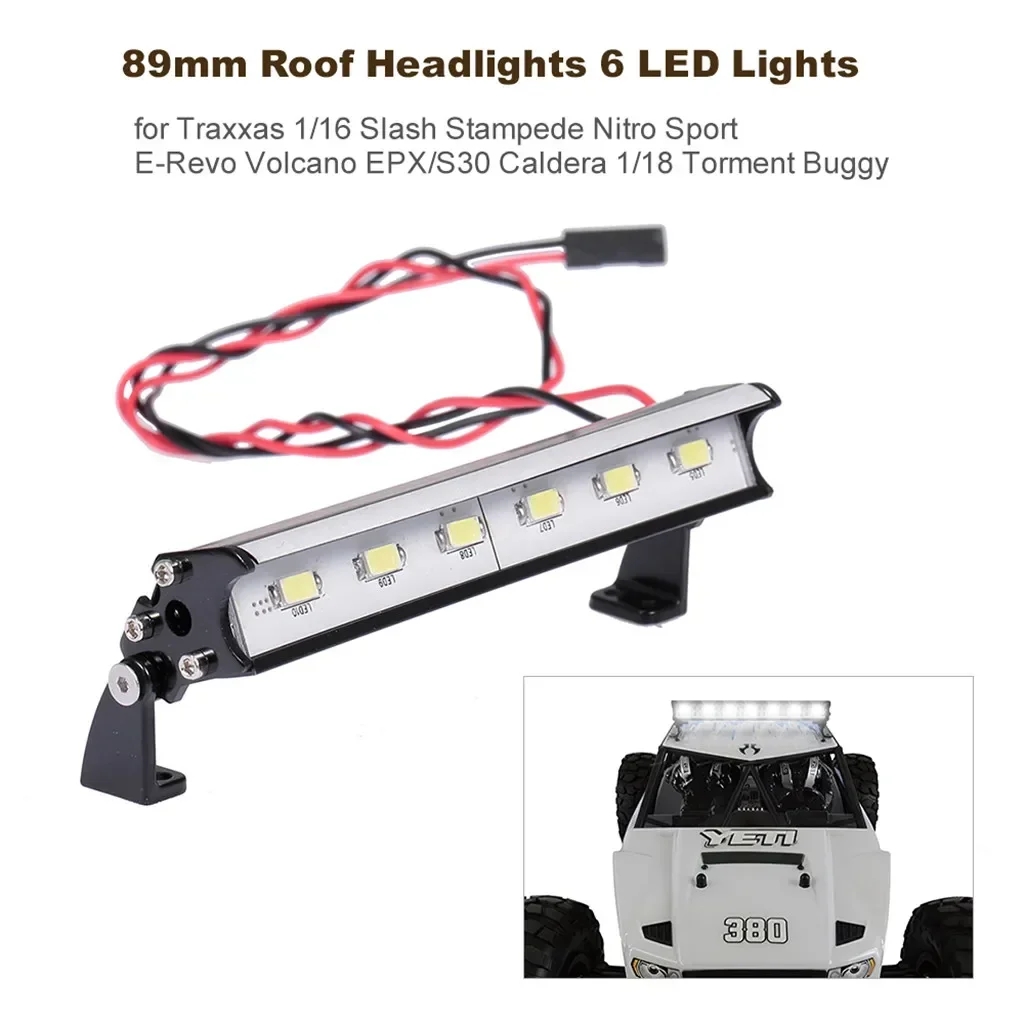 

89mm Headlights 6 LED Lights for 1/16 Slash Stampede Nitro ERevo Redcat Volcano EPX/S30 Caldera 10E/3.0 ECX 1/18 Torment Trxs