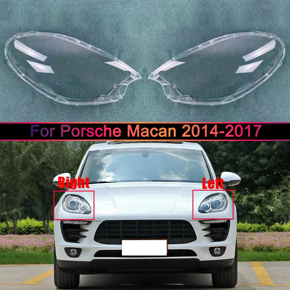 For Porsche Macan 2014 2015 2016 2017 Headlamp Cover Lampshade Lamp Shade Headlight Shell Lens Plexiglass Auto Replacement Parts