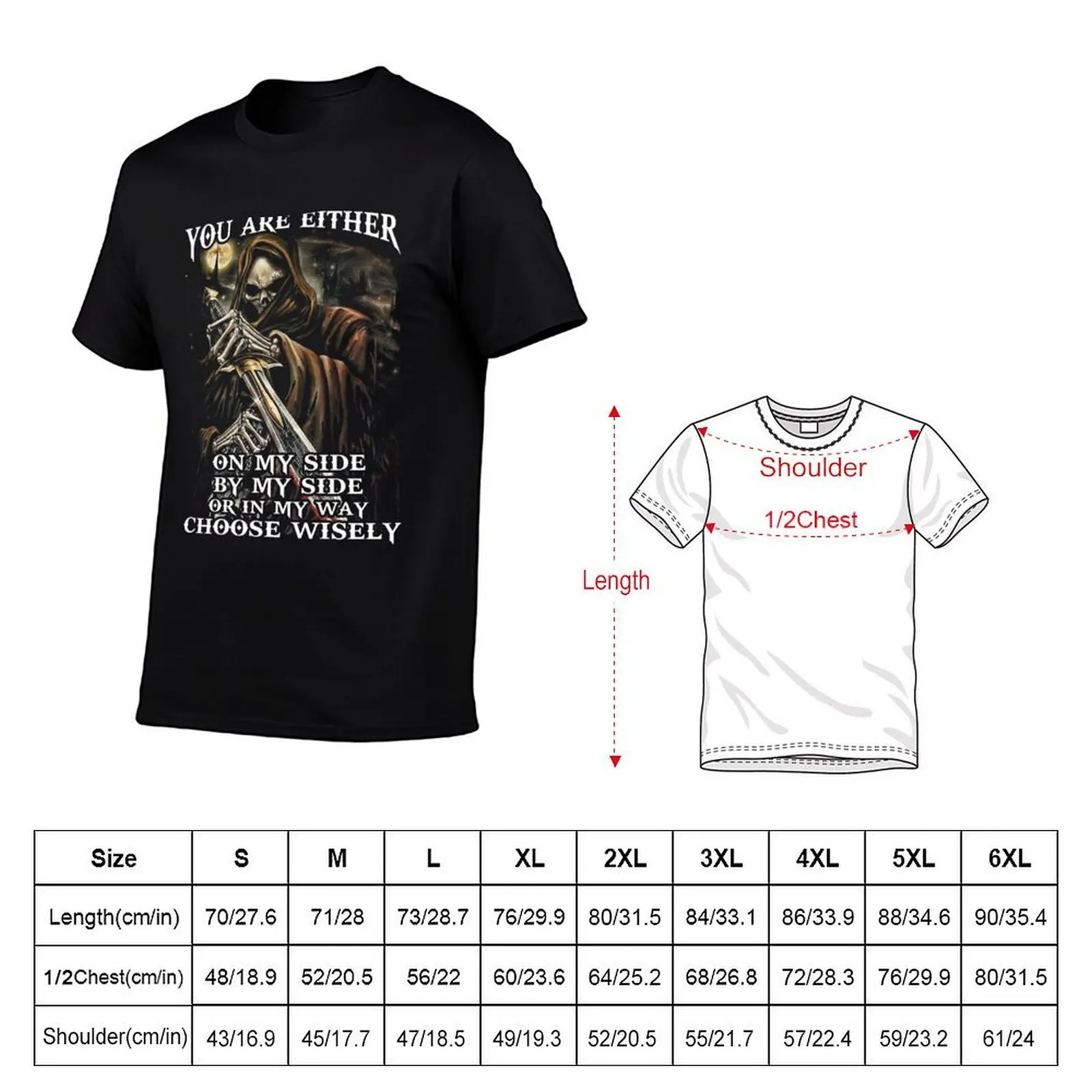 You are either on my side, by my side or in my way T-Shirt t shirts for man cotton t shirt men 100% cotton luxury brand T-Shirt