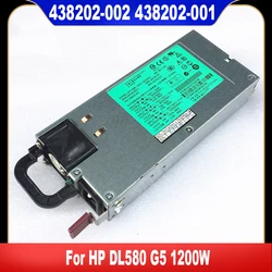Original For HP DL580 G5 1200W Server Power DPS-1200FB A HSTNS-PD11 438202-002 438202-001 441830-001 440785-001 High Quality