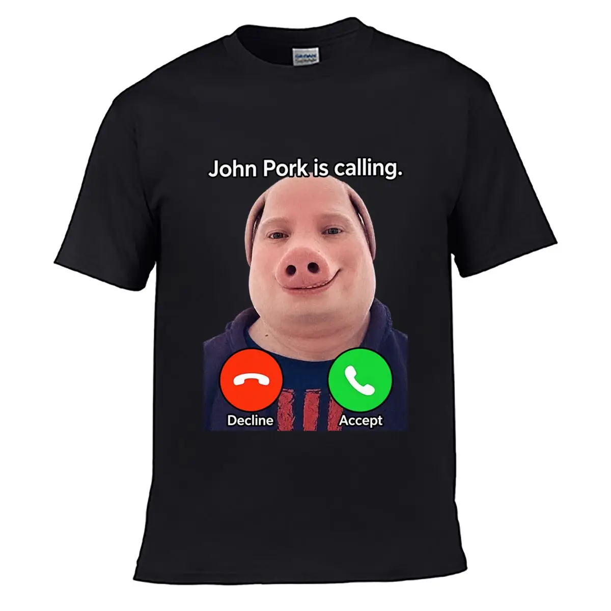 John Pork Is Calling Funny Pig Face Phone Call Decline Accept Meme Graphic Street Loose Simple Tee