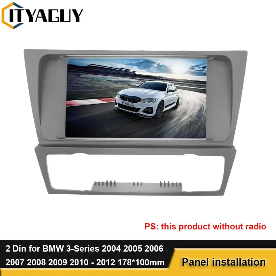 2 Din Car Radio Fascia For BMW 3 Series E90 E91 E92 E93 2004 - 2012 DVD Stereo Frame Mounted Panel Dash Installation Bezel Trim