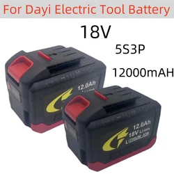 Akumulator 21V 5S3P 12000mAh akumulator litowo-jonowy dużą pojemność na akumulator do elektronarzędzi Dayi lithium battery dayi