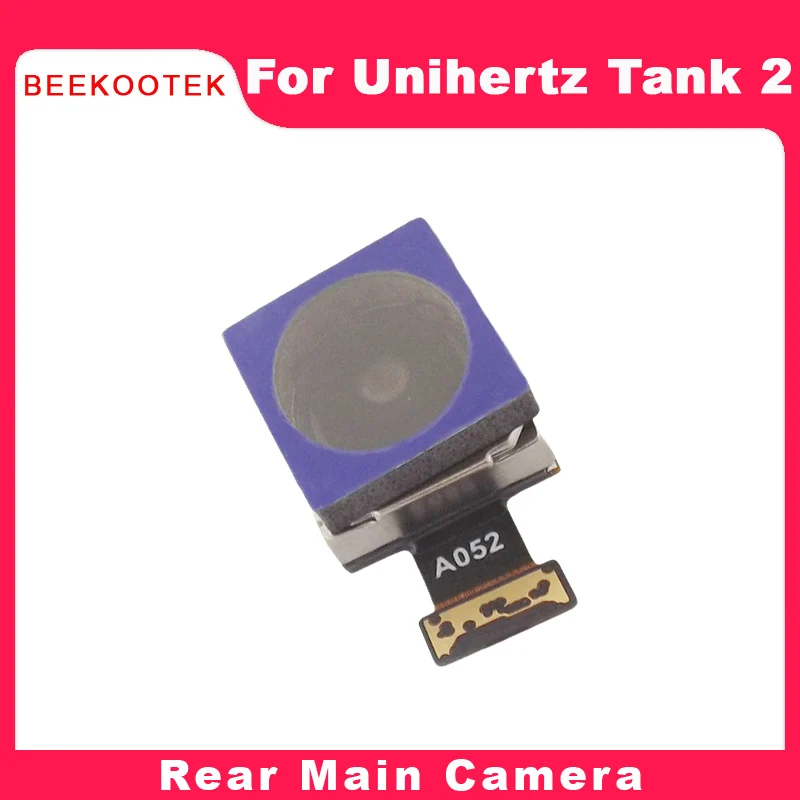 

New Original Unihertz Tank 2 Rear Main Camera Cell Phone Back Camera Module Accessories For Unihertz Tank 2 8849 Smart Phone