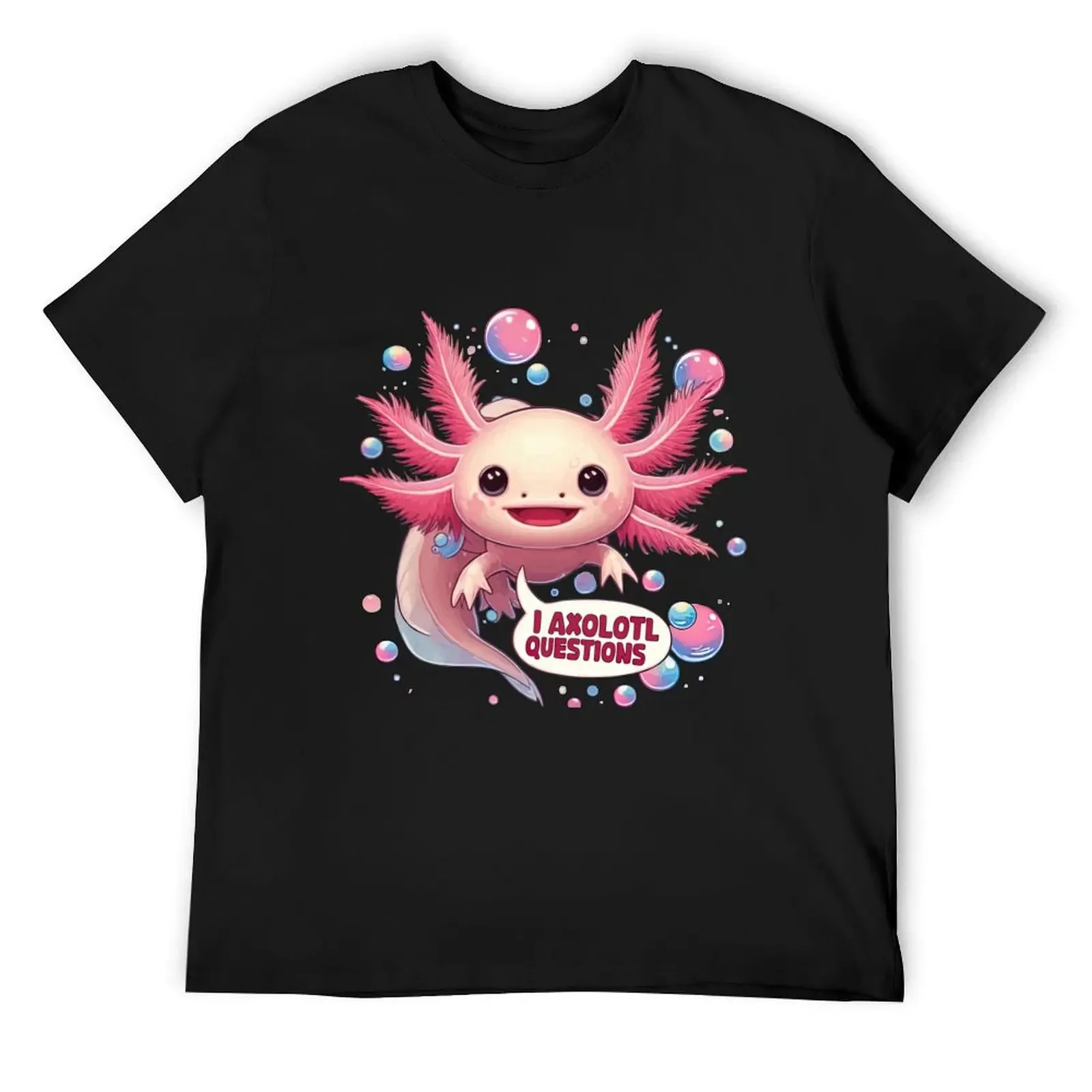 I Axolotl preguntas Kawaii Axolotl divertida camiseta rosa Axolot camiseta de anime personalizada Louboutins camiseta de diseñador para hombre