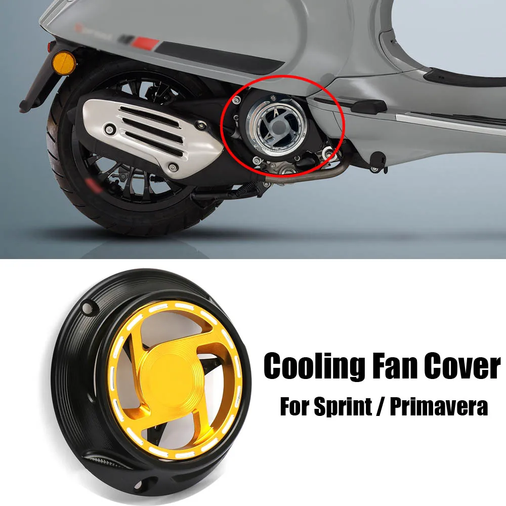 

Motorcycle Accessories Aluminum Engine Radiator Guard Rotating Cooling Fan Cover For Vespa Primavera Sprint 125 150