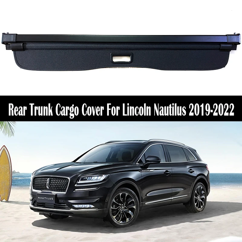 Osłona bagażnika tylnego do Lincoln Nautilus 2019-2022 Osłona przeciwsłoneczna Kurtyna działkowa Prywatność Rolety Akcesoria bezpieczeństwa