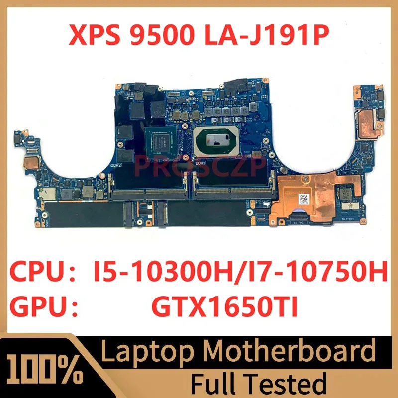 

CN-0PC4XF CN-0RHXRG CN-0FX5RH For DELL XPS 9500 Laptop Motherboard LA-J191P With I5-10300H/I7-10750H CPU GTX1650TI 100%Tested OK