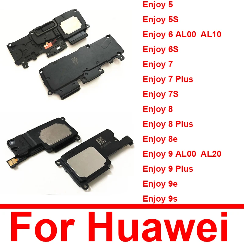 Louder Speaker Buzzer For Huawei Enjoy 7 8 9 Plus 5 5S 6 6S 7S 8E 9E AL00 AL20 Enjoy 6 AL00 AL10 Loudspeaker Ringer Repair Parts