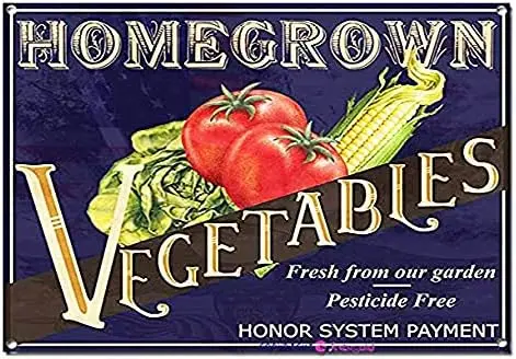 Retro Metal tin Sign Home Grown Vegetables Fresh from Our Garden Pesticide Free Tin Sign,Farm,Cave,Bar,Club, Home Wall Art Metal