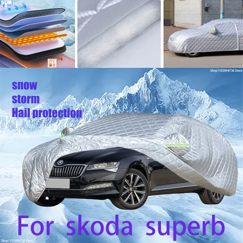 For skoda superb Outdoor Cotton Thickened Awning For Car Anti Hail Protection Snow Covers Sunshade Waterproof Dustproof