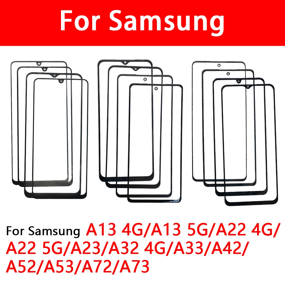 NEW GLASS OCA LCD Front Outer Lens For Samsung A13 A32 4G A22 A23 5G A33 A42 A52 A53 A72 A73 A24 A34 Outer Lens Replacement Part