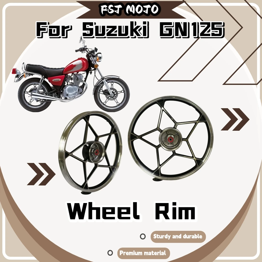 For Suzuki GN125 18 Inch Alloy Drum‑Brake Wheel Rim Anti‑deformation High‑load Shock‑resistant Wear‑proof Custom mod spare parts