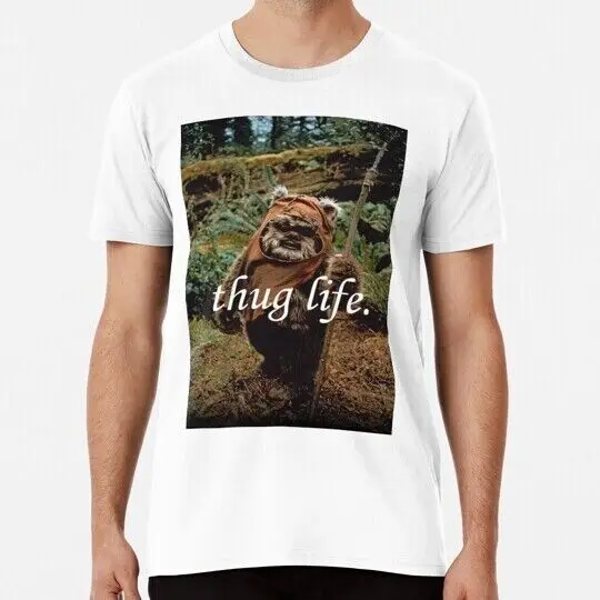 Ewok Thug Life S to 5XL Made in the USA T-Shirt