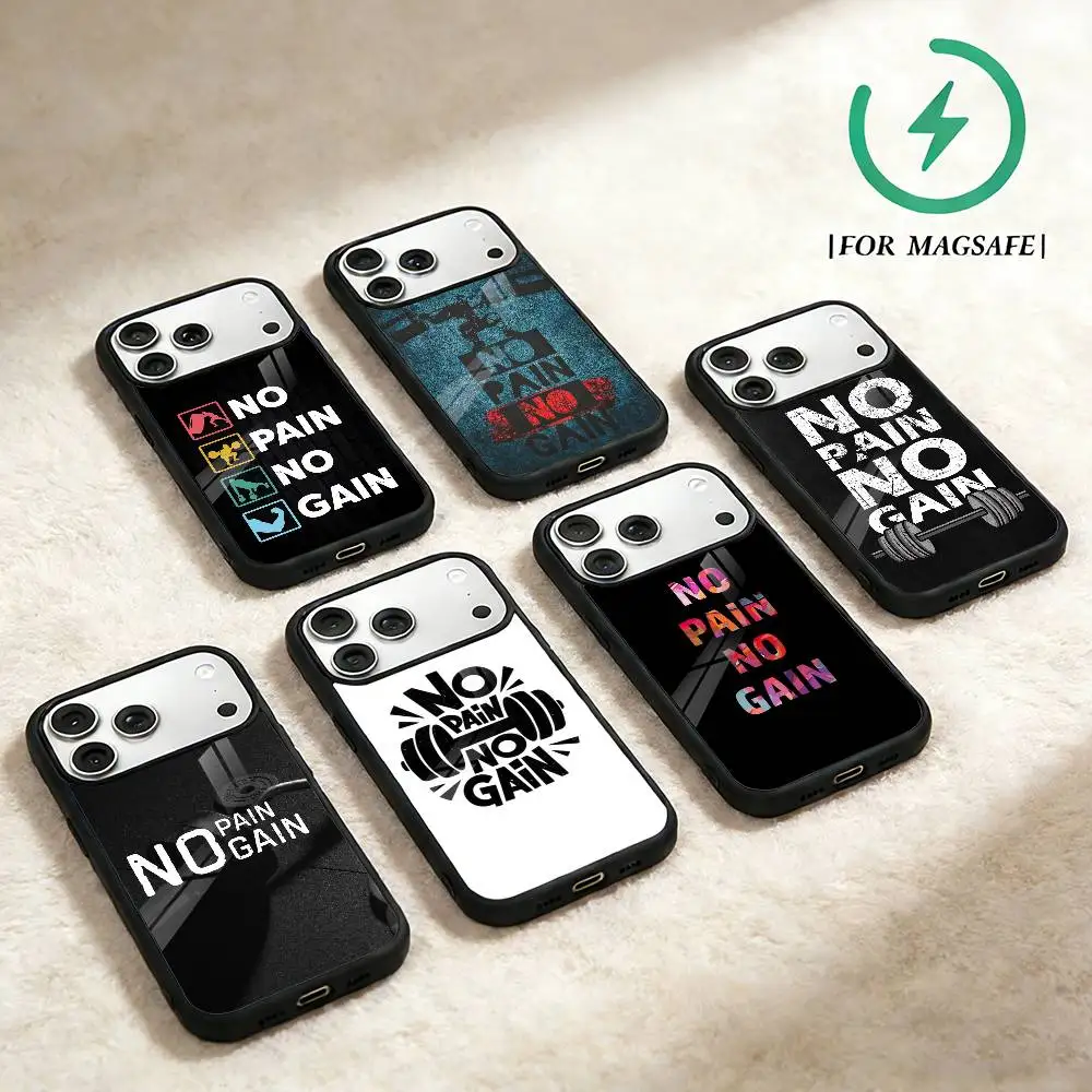 No Pain No Gain Gym Phone Case For iPhone 17 16 15 14 13 12 Pro Max Plus for Magsafe Wireless Magnetic Cover
