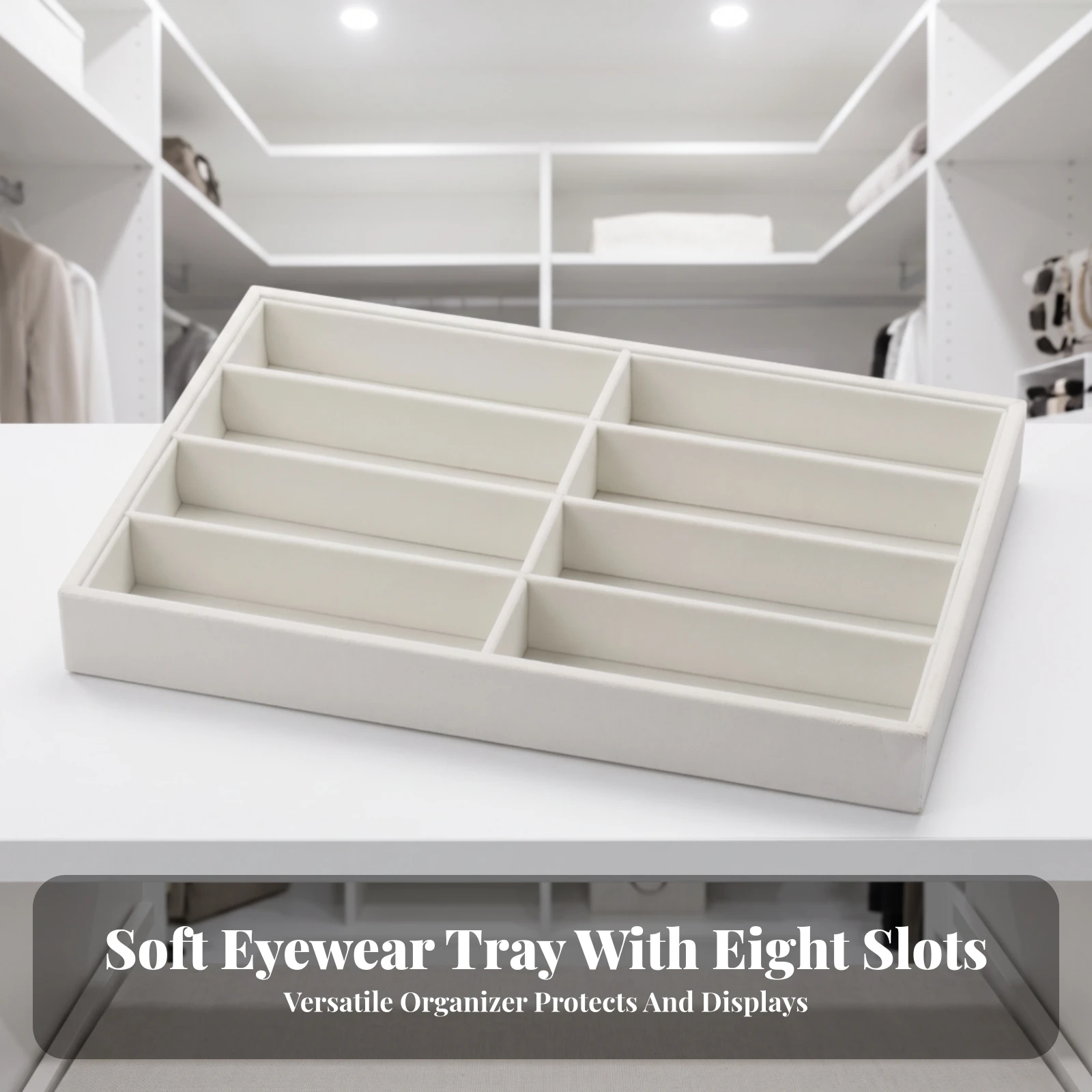 Eyeglass Display Tray clothCovered Eyewear Tray with 8 Compartments Slim Soft for Drawers, Dressing Tables