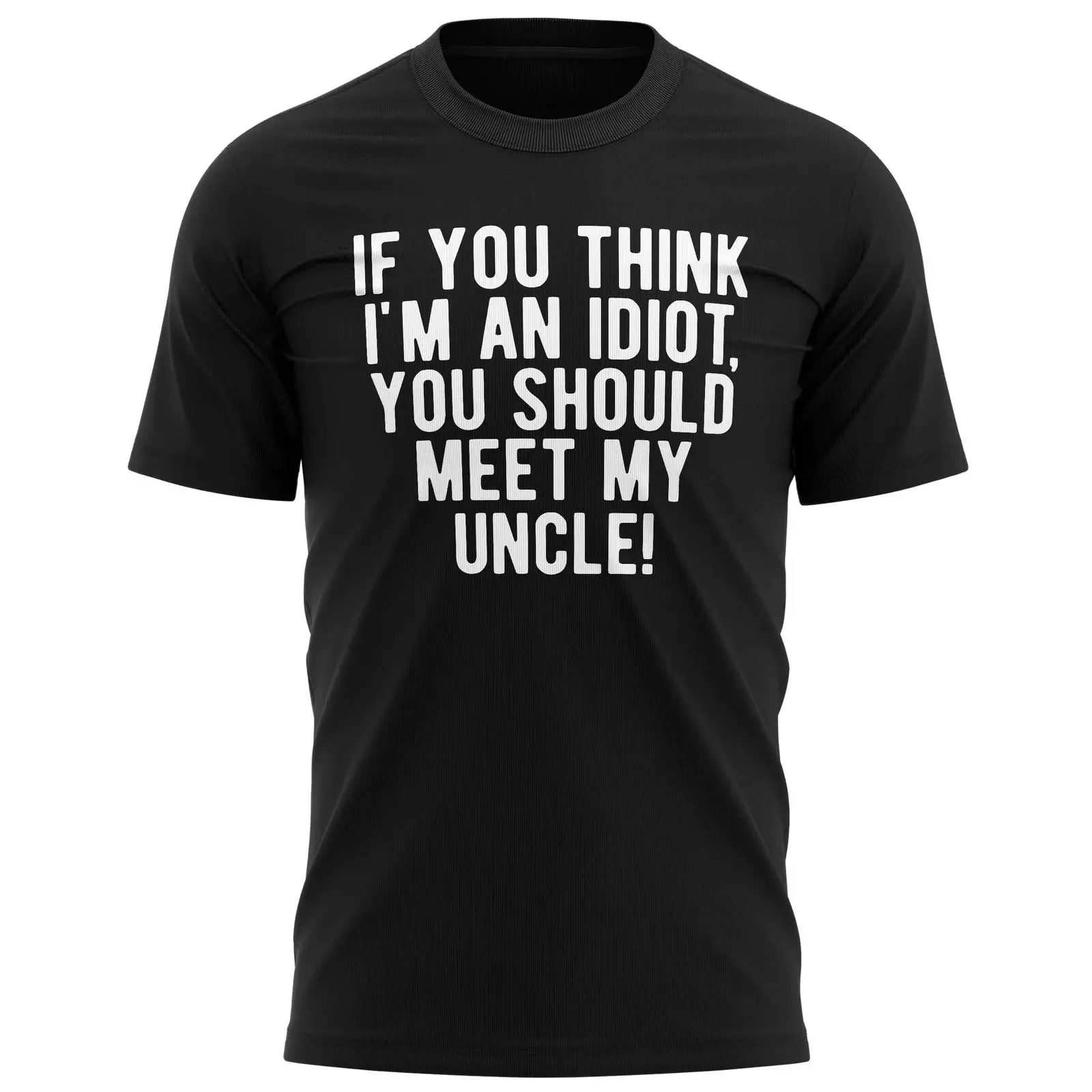 Lustige Herren T Shirt If You Think I'm An Idiot Should Meet My Onkel Geburtstagsgeschenke vintage Washed Top For Everyday Wear