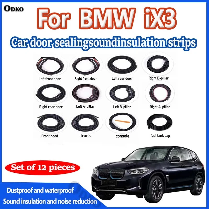 Car Door Seal Strip Rubber Noise Insulation Dustproof Seal Strip Not easy to Fall off For BMW iX3 Car Accessories 12Pcs