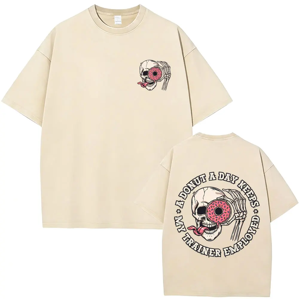 

A Donut A Day Keeps My Trainer Employed Skeleton Vintage Washed T Shirt Men Women Fashion Gym Fitness T-shirt Oversized T-shirts