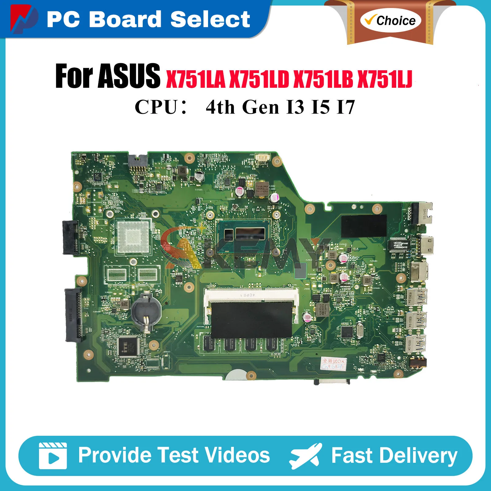 

X751LA Материнская плата для ноутбука ASUS X751LJ K751L X751LD X751L X751LN A751L X751LB X751LDV F751L X751LK Материнская плата с процессором I3 I5 I7