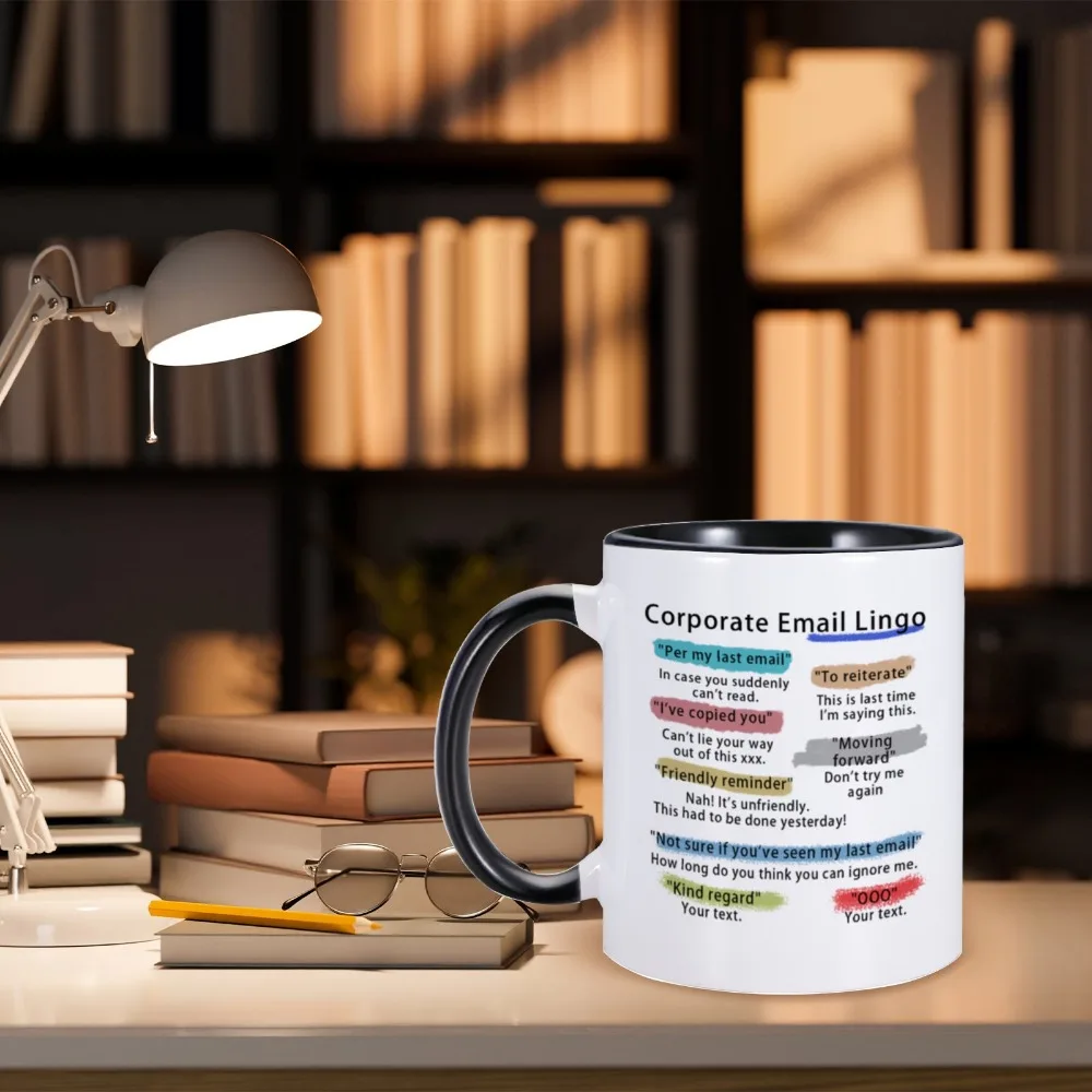 Corporate Email Lingo Mug Per My Last Email Unique Office Humor Coffee Tea Mug Cup Funny Coworker Colleague Novelty Leaving Gift