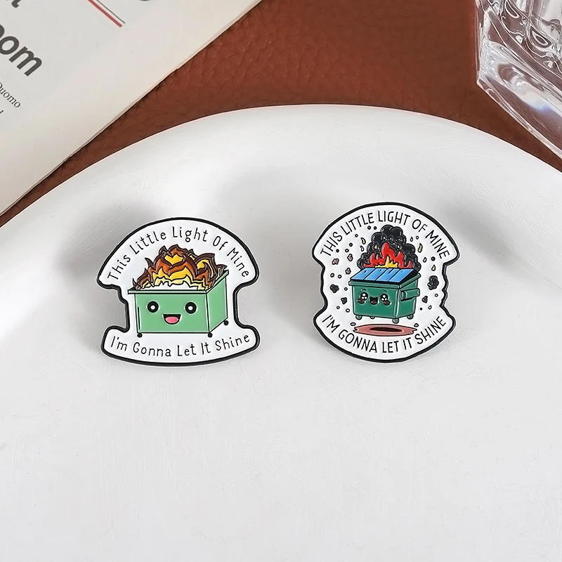 الدعم العاطفي القمامة النار المينا دبوس هذه الضوء الصغير من الألي سأفعل ذلك تألق دبابيس شارة التلبيب مجوهرات هدية ﻿