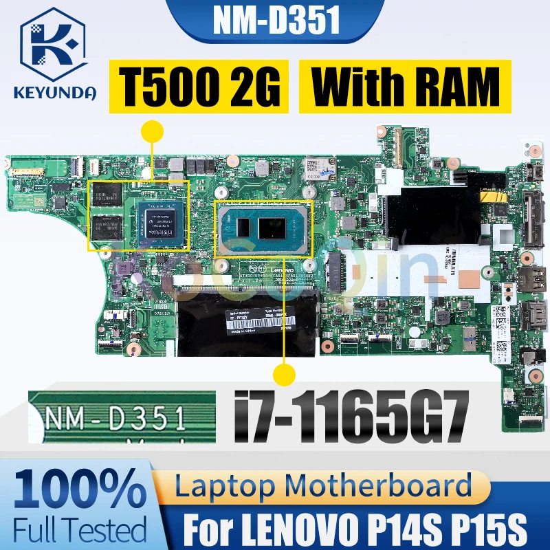 

For LEN0V0 P14S P15S Notebook Mainboard NM-D351 SRK01 i7-1165G7 With RAM T500 2G 5B21C15824 Laptop Motherboard