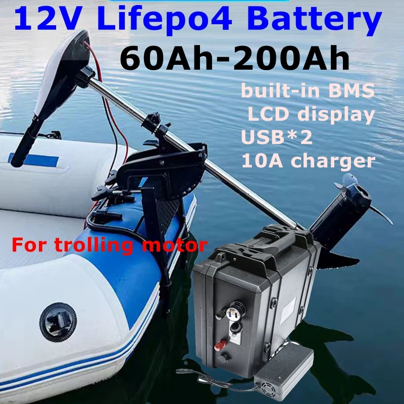 LT-Waterproof 12V 60Ah 80Ah 100Ah 120Ah 150Ah 180Ah 200Ah Lifepo4 Battery pack for Trolling Motor Solar Propeller+10A Charger