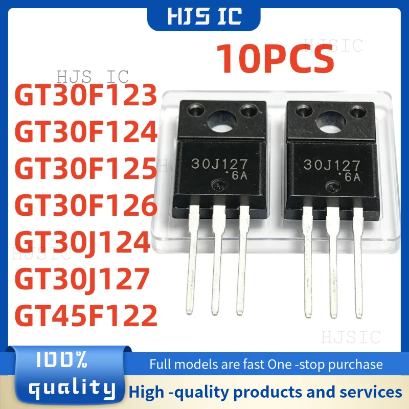 10Pcs New GT30F123 GT30F124 GT30F125 GT30F126 GT30J124 GT30J127 GT45F122 TO-220F IC 30F123 30F124 30F125 30F126 30J124 45F122