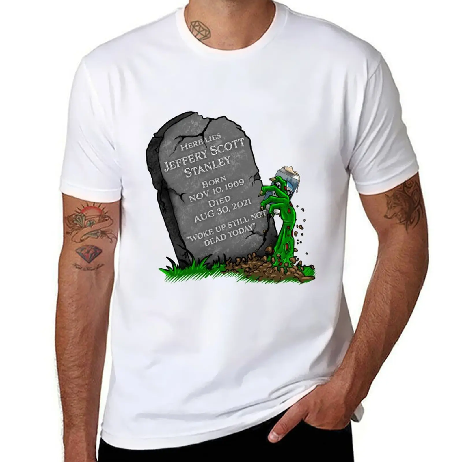

Jeffery - woke up still not dead today T-Shirt printed t shirts for man men t shirt cotton 100% T-Shirt