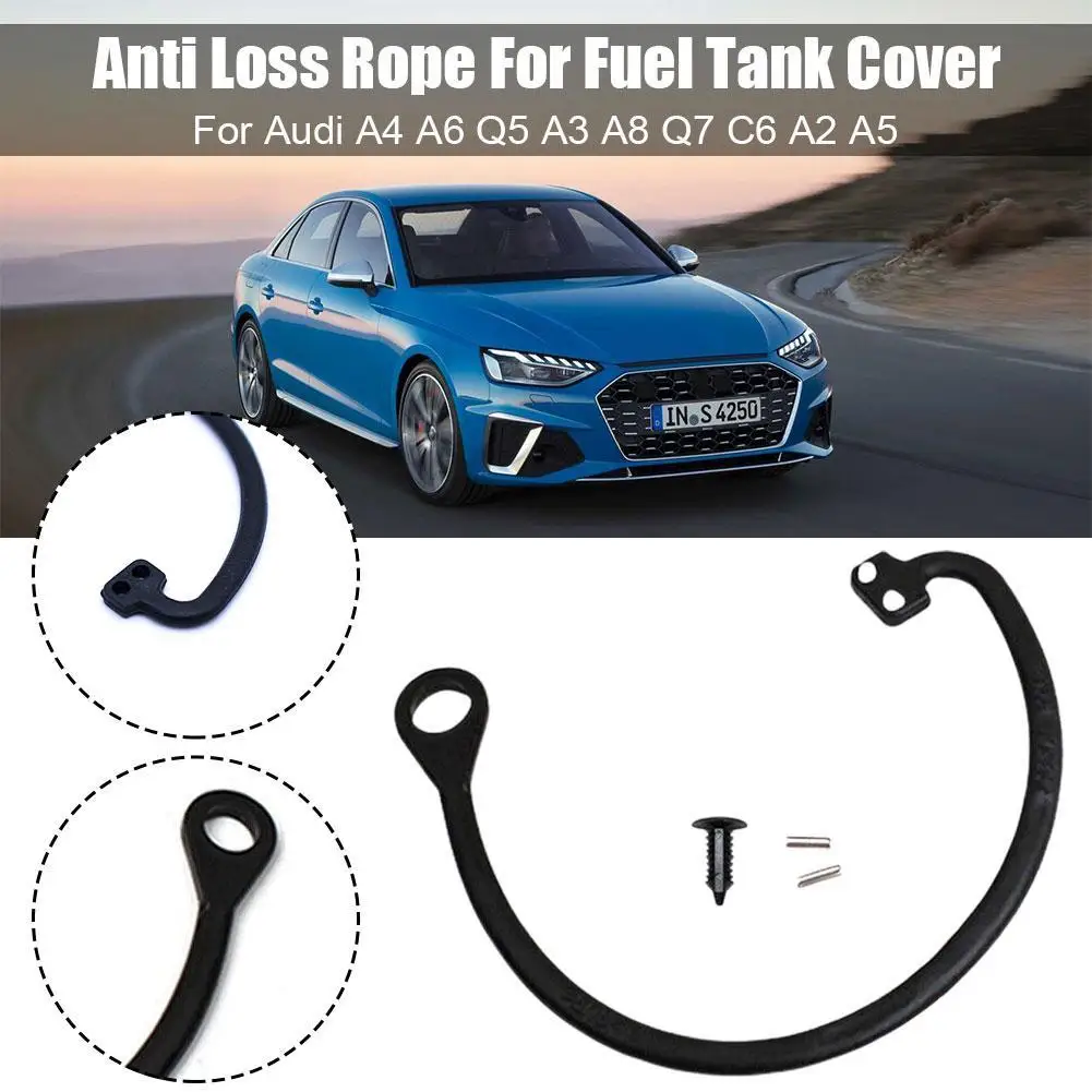 Anti Loss Rope For Fuel Tank Cover Fuel Tank Cap Holding Belt Rope For Audi A4 A6 Q5 A3 A8 Q7 C6 A2 A5 180201556 Car Replacement