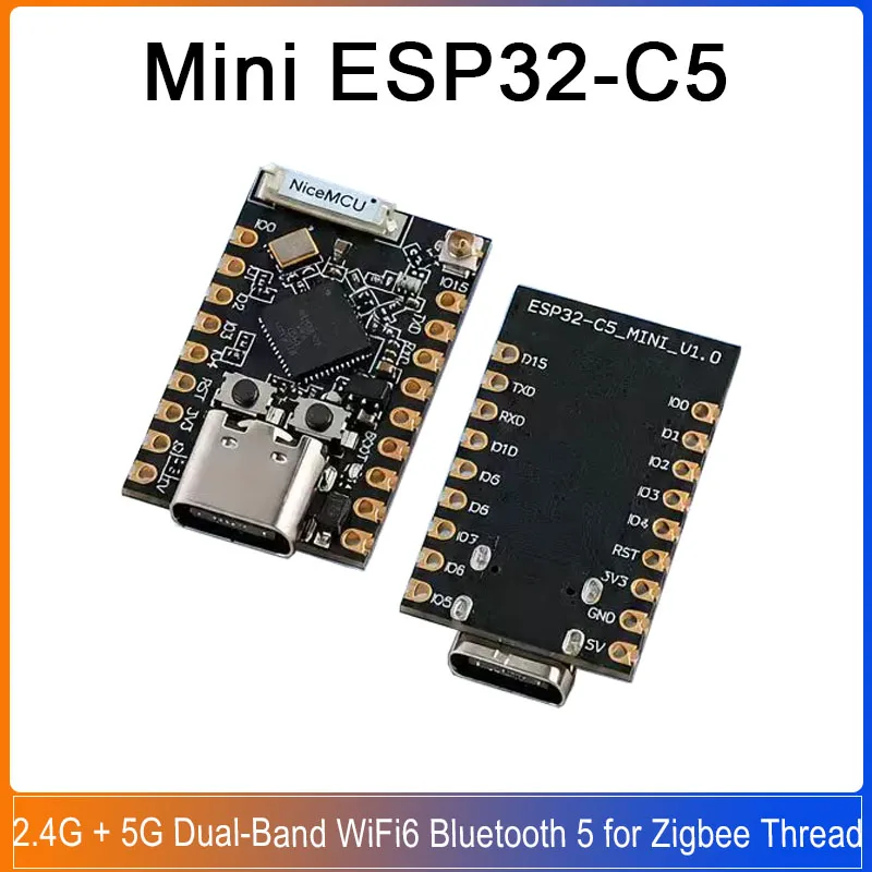 Mini carte de développement ESP32-C5, ESP32 C5, WiFi6 double bande 2.4G + 5G, Bluetooth 5, carte de développement pour Zigbee Thread