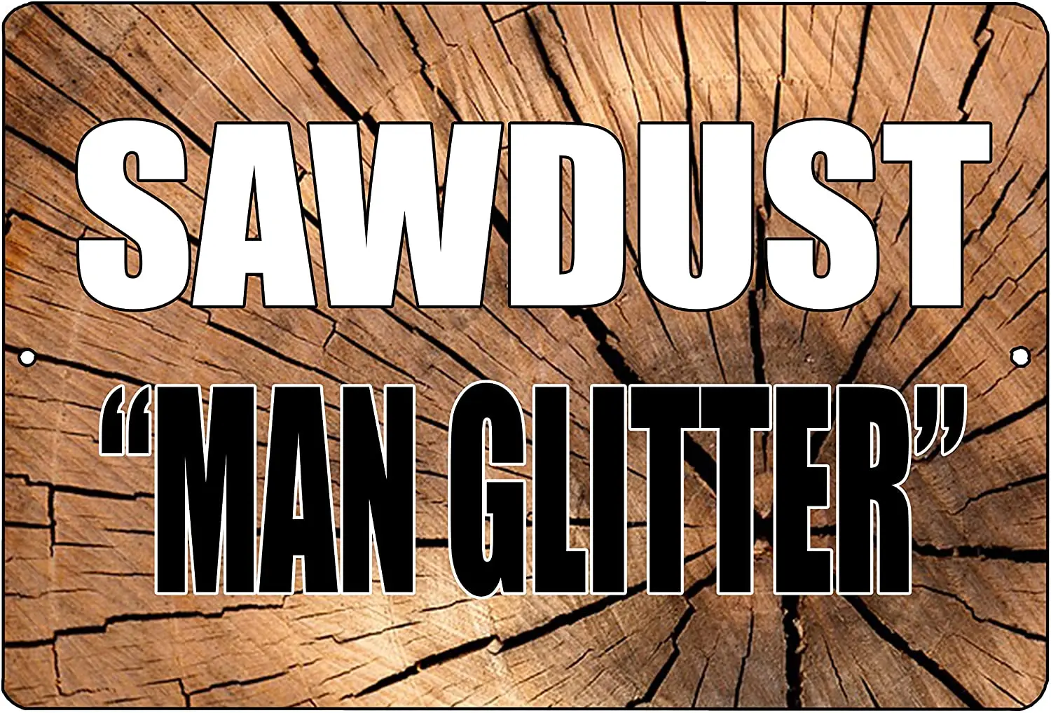 Rogue River tactical funny dad father metal tin logo wall decoration man cave bar sawdust is man flash sign
