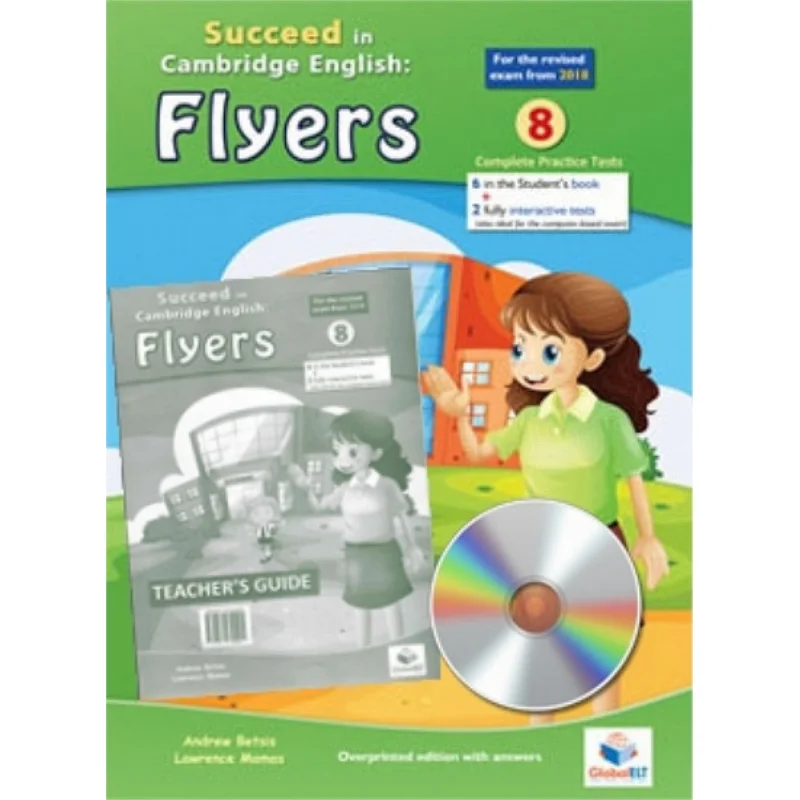 

Cambridge YLE Succeed In A2 FLYERS 2018 Format 8 Practice Tests Teachers Edition With CD Teachers Guide 9781781645031