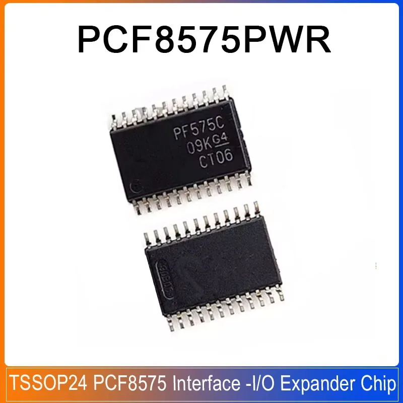 1-20PCS PCF8575PWR TSSOP-24 PCF8575CPWR PCF8575 PF575 PF575C Interface -I/O expander PF575