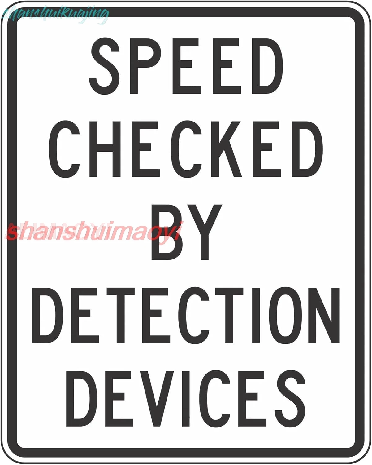 Speed Checked By Detection Devices Sign Traffic Signs Warning Caution Metal Tin Sign, 12X16 in FGDD sign