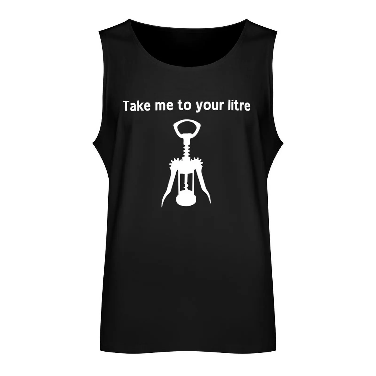 Take me to your litre Tank Top t-shirt gym man mens gym clothes Men's gym