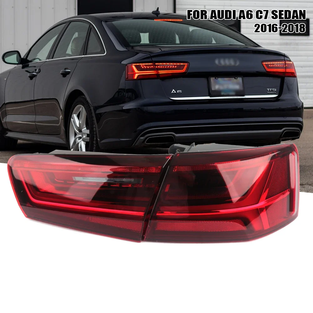 

Left/Right Side Tail Lamp FOR Audi A6 C7 Sedan 2016 2017 2018 Rear Tail Light Brake Lamp with