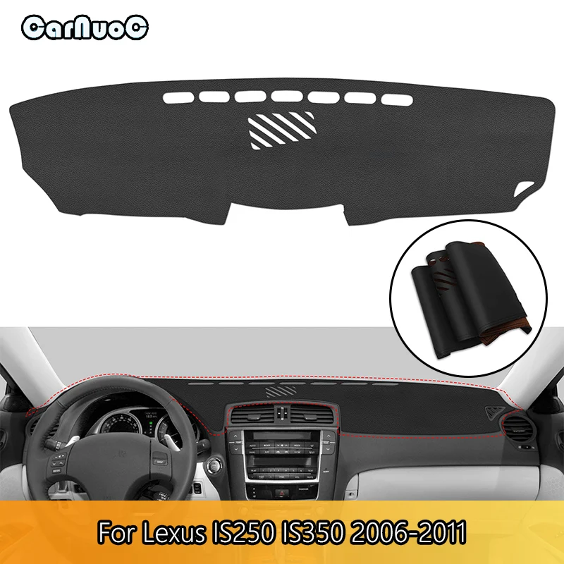 

Car Interior Leather Dashmat Dash Mat Black For Lexus IS250 IS350 2006 2007 2008-2011 Dashboard Cover Pad Car Lexus Accessories