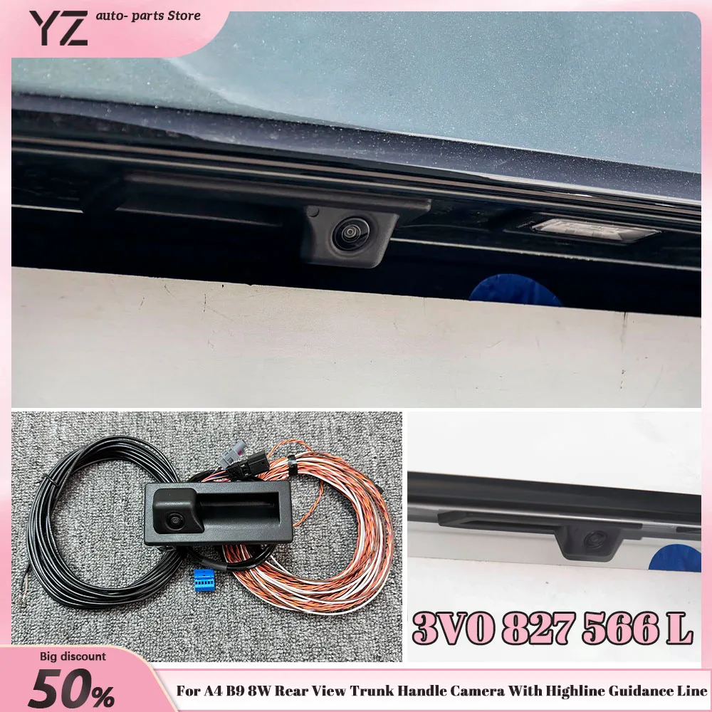 

3V0 827 566L Suitable for Audi A4B9 S4 Avant reversing camera with high configuration rear hood camera