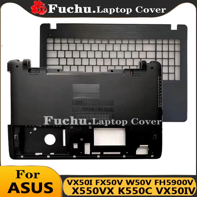 

New Laptop Top Case Bottom Cover Case For Asus VX50I FX50V W50V FH5900V X550V K550C VX50I W50J X550JV FX50J FX50JK Shell