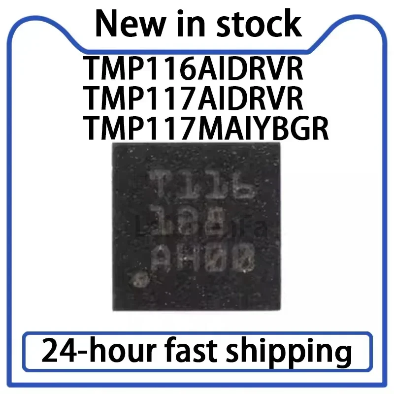 1PCS New TMP116AIDRVR T116 TMP117MAIYBGR TMP117 TMP117AIDRVR T117 WSON-6 Digital Temperature Sensor Chip
