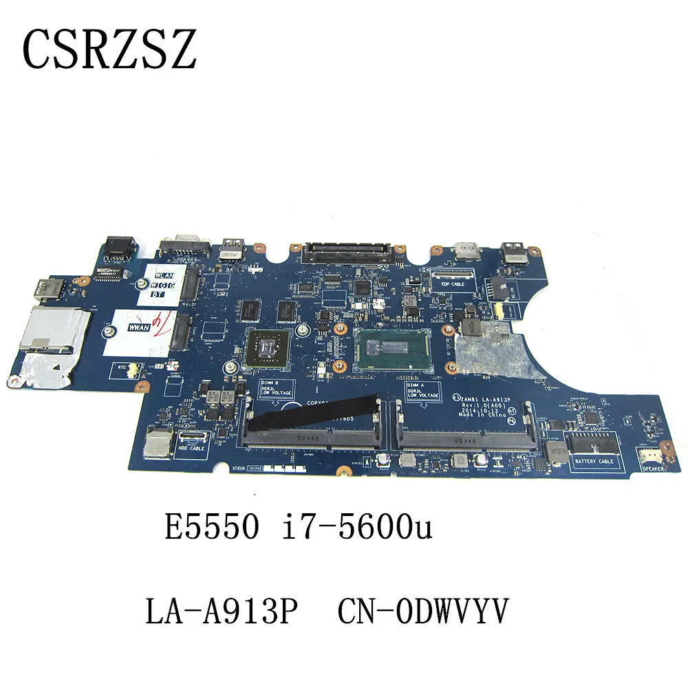 For Dell Latitude E5550 Laptop motherboard ZAM81 LA-A913P CN-0DWVYV 0DWVYV with i7-5600u CPU Test all functions 100%