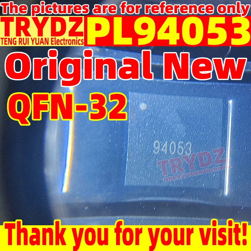 10-1pcs Original New PL94053 QFN-32 For Integrated MOS Unidirectional Voltage Boosting Controller  / transistor