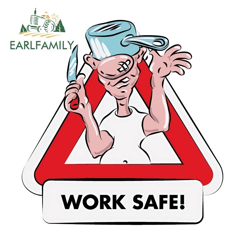 EARLFAMILY Work Safe Warning Sign Stickers Creative Car Decal Occlusion Scratch Practical Sunscreen Vehicle Styling Decoration