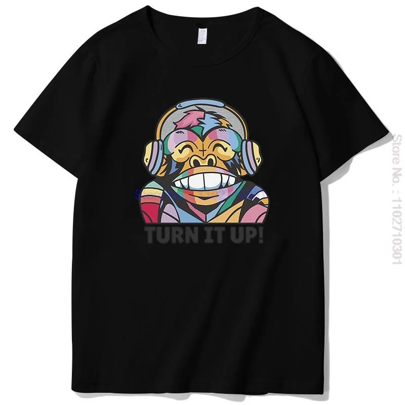 Turn It Up Monkey Dj Headphones Music, regalo de cumpleaños, camisetas gráficas, camiseta de manga corta de algodón de verano Unisex, ropa para hombre